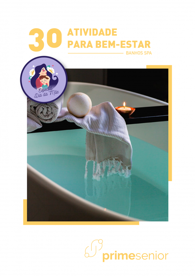 Atividade n.º 30: Banhos e spa - Atividade Especial Dia da Mãe