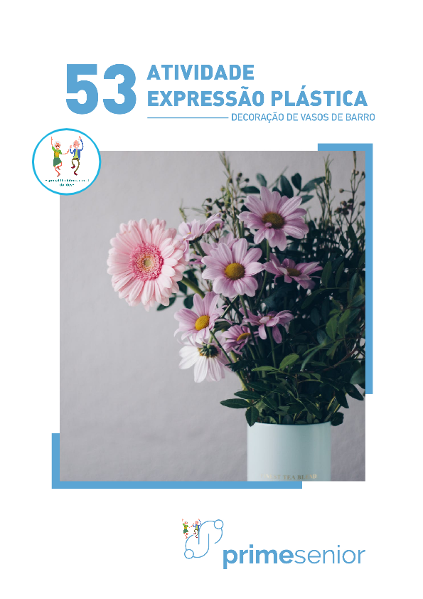 Atividade n.º 53: Decoração de vasos de barro - Atividade Especial Dia Internacional do Idoso