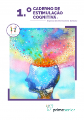 1.º Caderno de Estimulação Cognitiva - Especial Dia do idoso